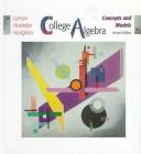 College algebra : concepts and models /