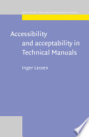 Accessibility and acceptability in technical manuals a survey of style and grammatical metaphor /