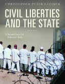 Civil liberties and the state a documentary and reference guide /