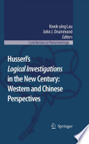 Husserls Logical Investigations in the New Century: Western and Chinese Perspectives