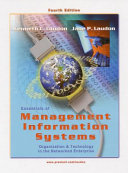 Essentials of management information systems : organization and technology in the networked enterprise /