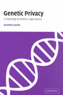 Genetic privacy a challenge to medico-legal norms /