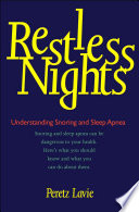 Restless nights understanding snoring and sleep apnea /