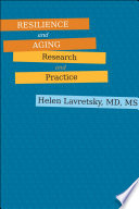 Resilience and aging : research and practice /