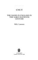 CNUT : the danes in England in the early eleventh century /