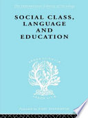 Social class, language and education