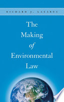The making of environmental law