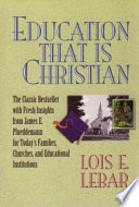 Education that is Christian /