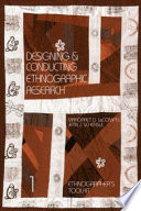 Designing & conducting ethnographic research /
