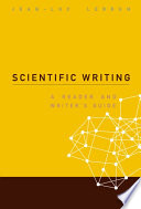 Scientific writing a reader and writer's guide /