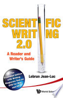 Scientific writing 2.0 a reader and writer's guide /