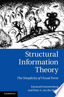 Structural information theory the simplicity of visual form /