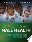 Concepts in male health perspectives across the lifespan /