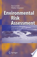 Environmental Risk Assessment Quantitative Measures, Anthropogenic Influences, Human Impact /