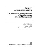 Public administration : a realistic reinterpretation of contemporary public management /