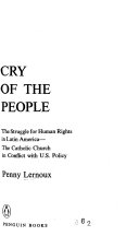 Cry of the people : the struggle for human rights in Latin America /