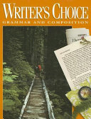 Writer's choice : grammar and composition /