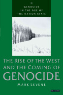 The rise of the West and the coming of genocide /