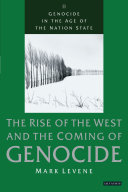 The rise of the West and the coming of genocide