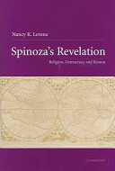 Spinoza's revelation religion, democracy, and reason /