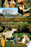 The hundred thousand fools of God : musical travels in Central Asia (and Queens, New York) /