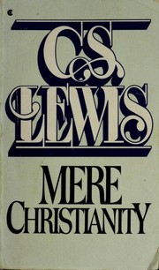 Mere Christianity/