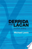 Derrida and Lacan another writing /