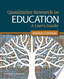 Qualitative research in education : a user's guide /
