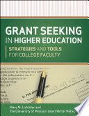Grant seeking in higher education strategies and tools for college faculty /