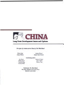 China, long-term development issues and options : the report of a mission sent to China by the World Bank /