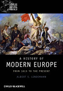 A history of modern Europe : from 1815 to the present /