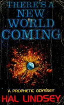 There's a new world coming : "a prophetic odyssey.".