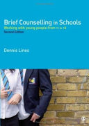 Brief counselling in schools working with young people from 11 to 18 /