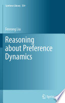 Reasoning about Preference Dynamics