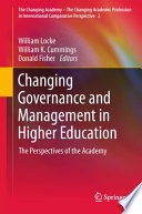 Changing Governance and Management in Higher Education The Perspectives of the Academy /