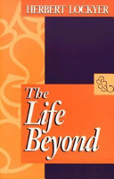 The life beyond /