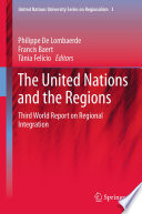 The United Nations and the Regions Third World Report on Regional Integration /