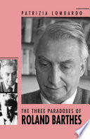 The three paradoxes of Roland Barthes