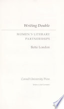 Writing double women's literary partnerships /