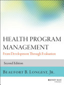 Health program management : from development through evaluation /