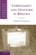 Christianity and genocide in Rwanda /