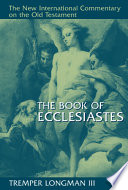 The book of Ecclesiastes /