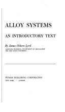 Alloy systems : an introductory text.