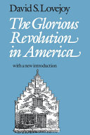 The glorious revolution in America with a new introduction /