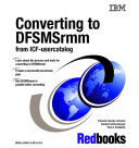 Converting to DFSMSrmm from ICF-usercatalog