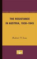 The resistance in Austria, 1938-1945
