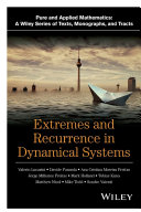 Extremes and recurrence in dynamical systems /