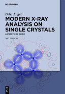 Modern X-ray analysis on single crystals : a practical guide /