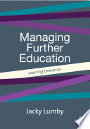Managing further education learning enterprise /