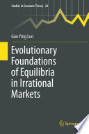 Evolutionary Foundations of Equilibria in Irrational Markets